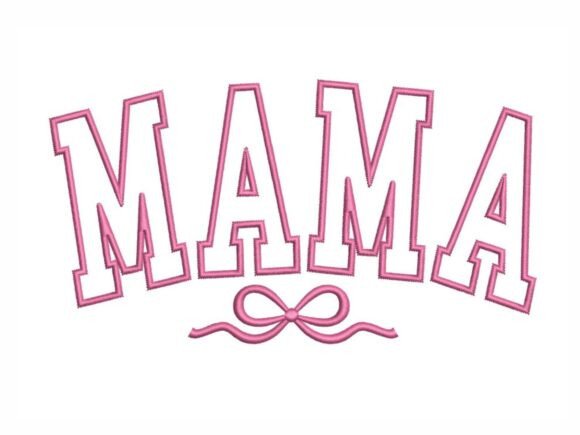 Download Mama Applique Pink Bow - Pink Collection